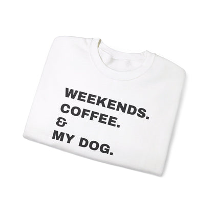 Weekends Coffee & My Dog Unisex Heavy Blend™ Crewneck Sweatshirt