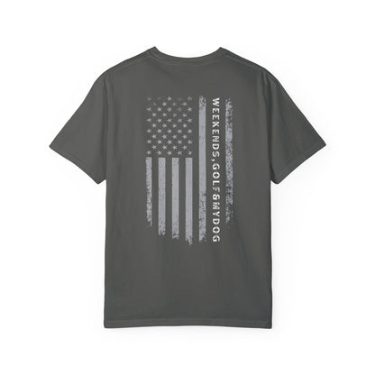 Weekends, Golf & My DogDistressed Flag  Unisex Garment-Dyed T-shirt