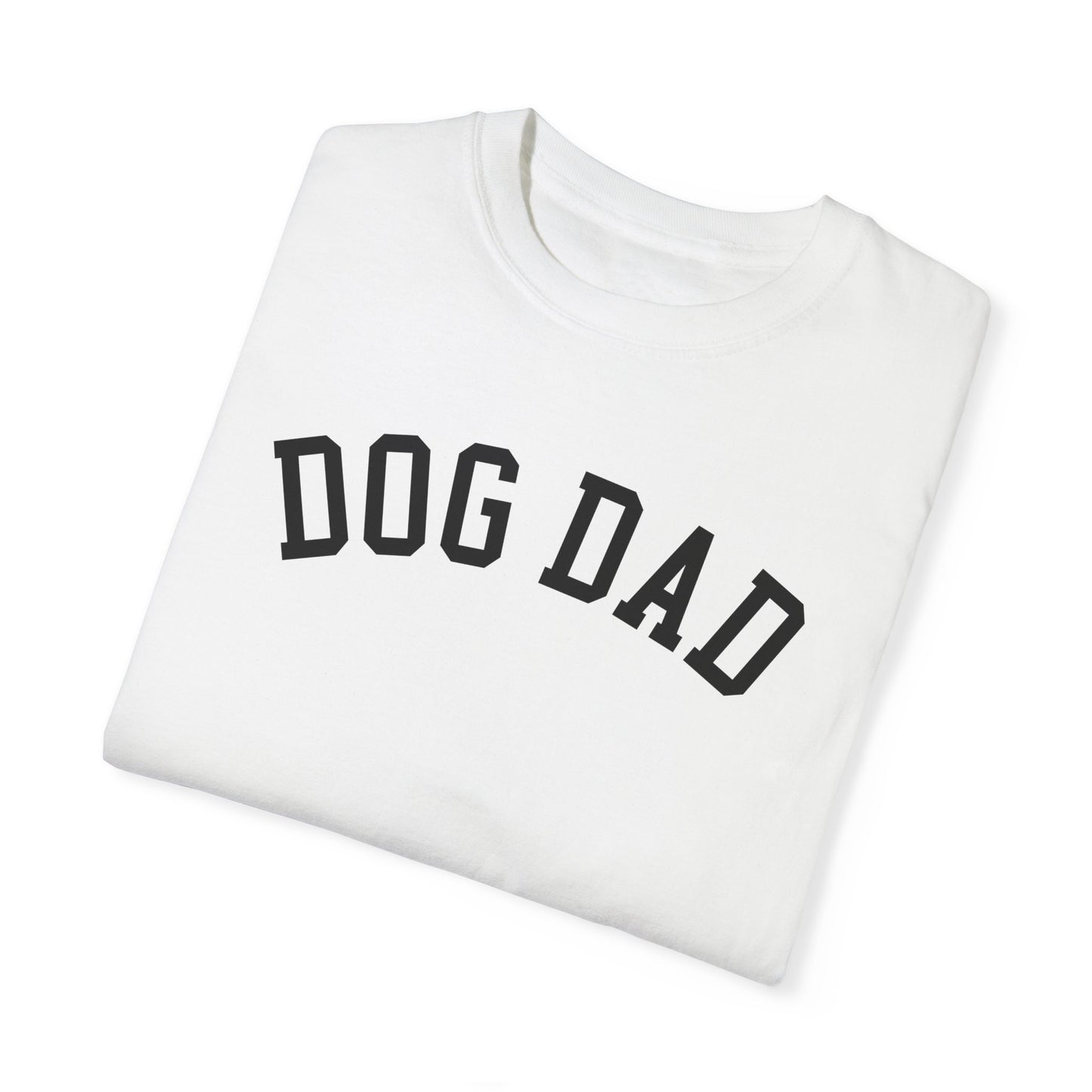 Dog Dad Varsity Lettering  Unisex Garment-Dyed T-shirt