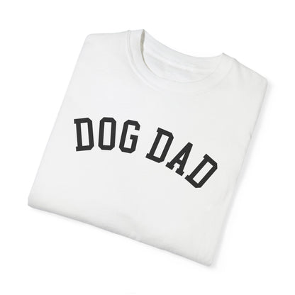 Dog Dad Varsity Lettering  Unisex Garment-Dyed T-shirt