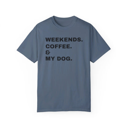 Weekends. Coffee & My Dog Unisex Shirt