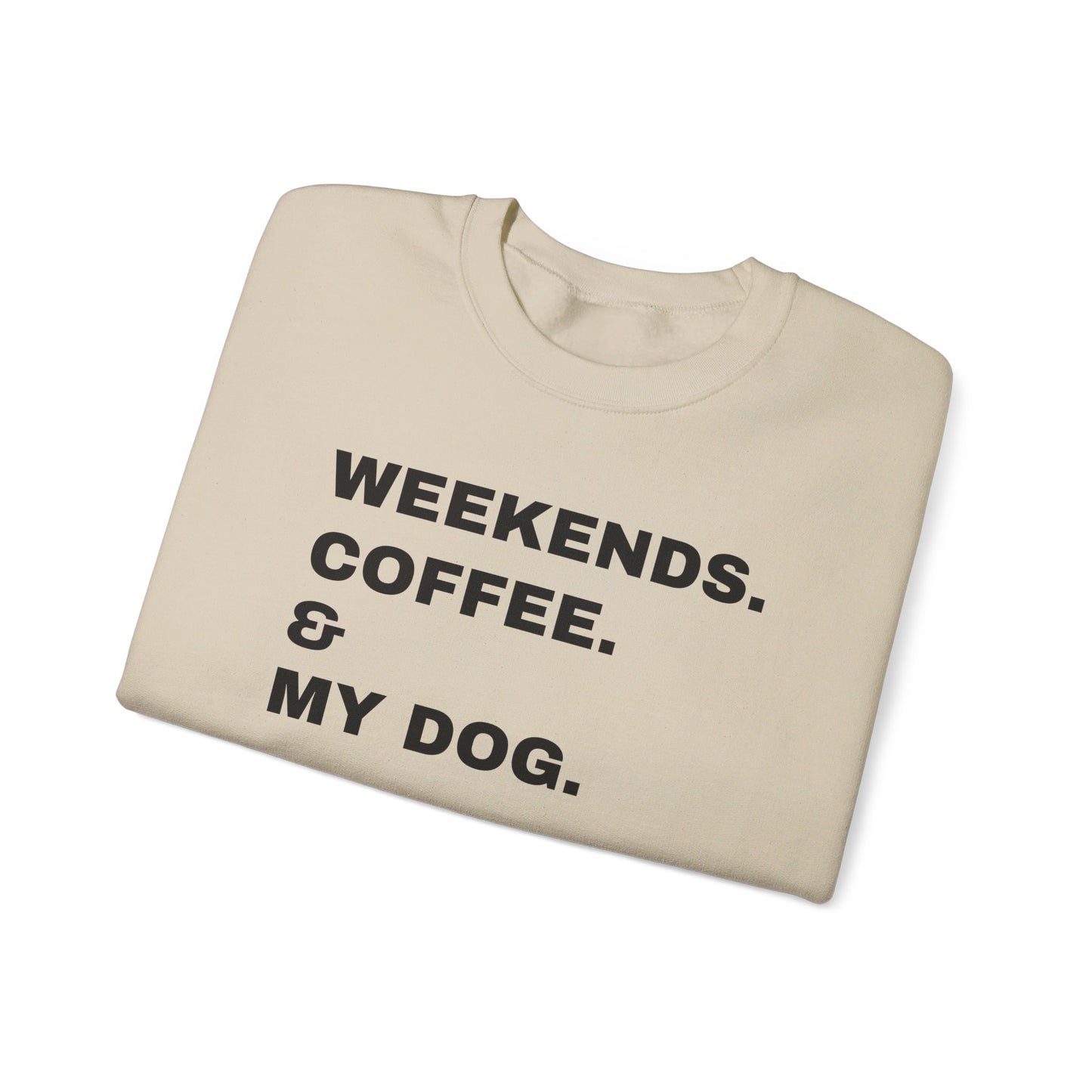 Weekends Coffee & My Dog Unisex Heavy Blend™ Crewneck Sweatshirt