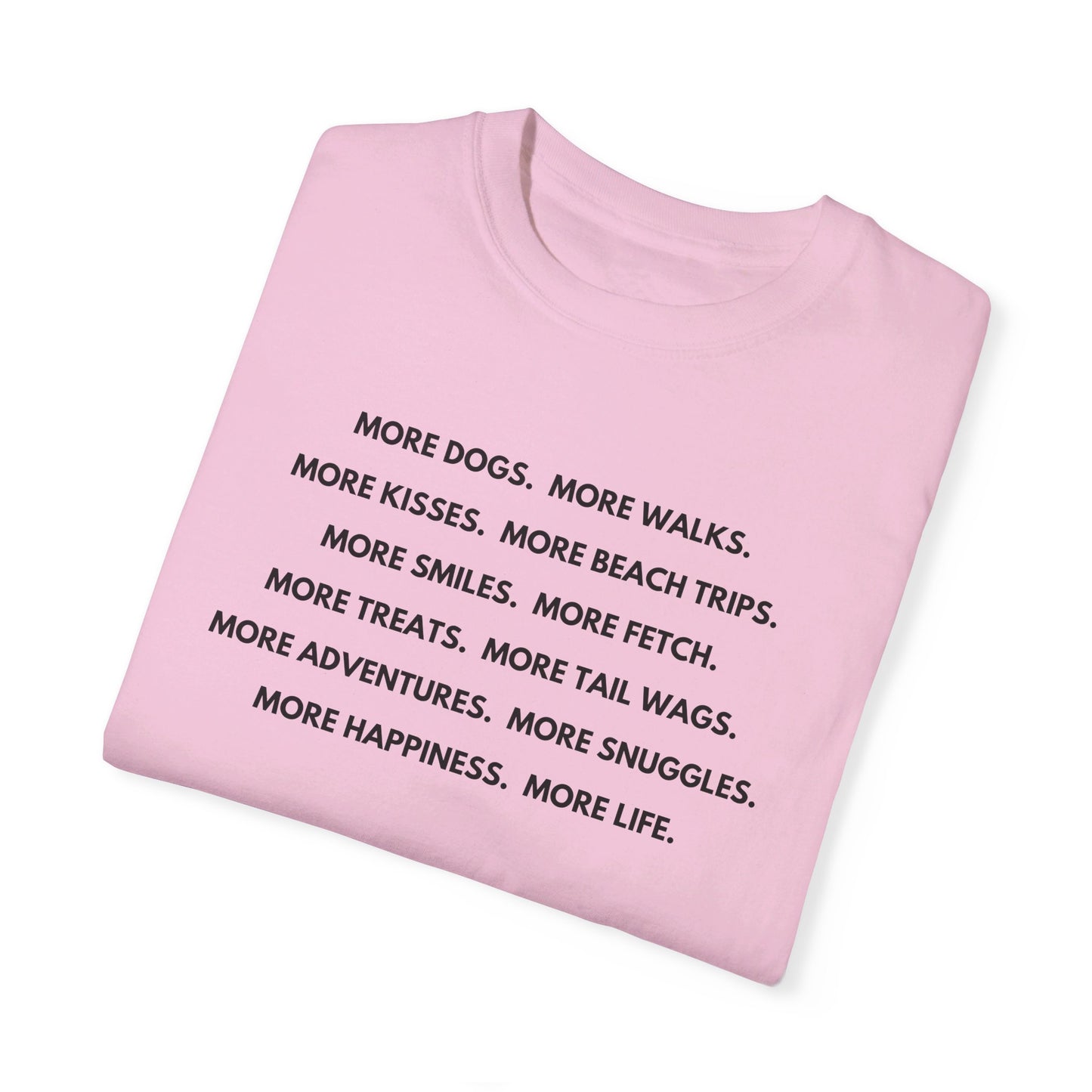 More Dogs Unisex Shirt