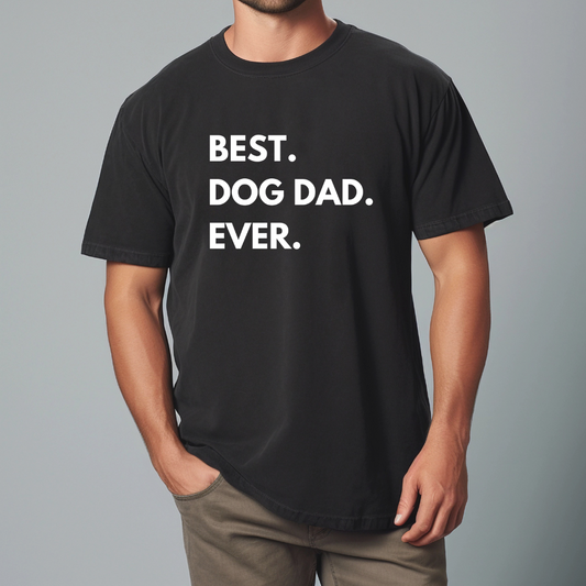 Best Dog Dad Ever Unisex Garment-Dyed T-shirt